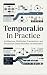 Temporal.io In Practice by Samir Chekkal
