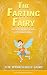 The Farting Fairy by Flush Friends
