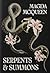 Serpents & Summons: A Fated Lovers Demonic Dark Romance