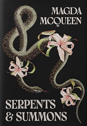 Serpents & Summons: A Fated Lovers Demonic Dark Romance