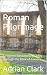 The Roman Pilgrimage: A Pil...