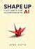 Shape Up: Five Habits for S...
