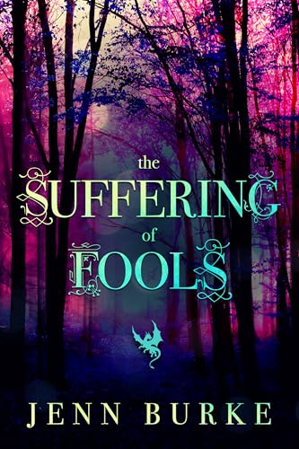 The Suffering of Fools (Kindle Edition)