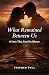 What Remained Between Us: A...
