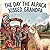 The Day the Alpaca Kissed Grandpa by Ashley Wilkerson