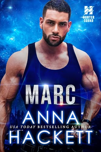 Marc (Hunter Squad, #3)