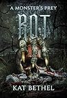 Rot: A Horror Mon...
