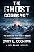 The Ghost Contract: The system was never meant to be seen! (The Jack Raines Thriller Series Book 1)