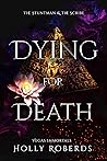 Dying for Death: ...