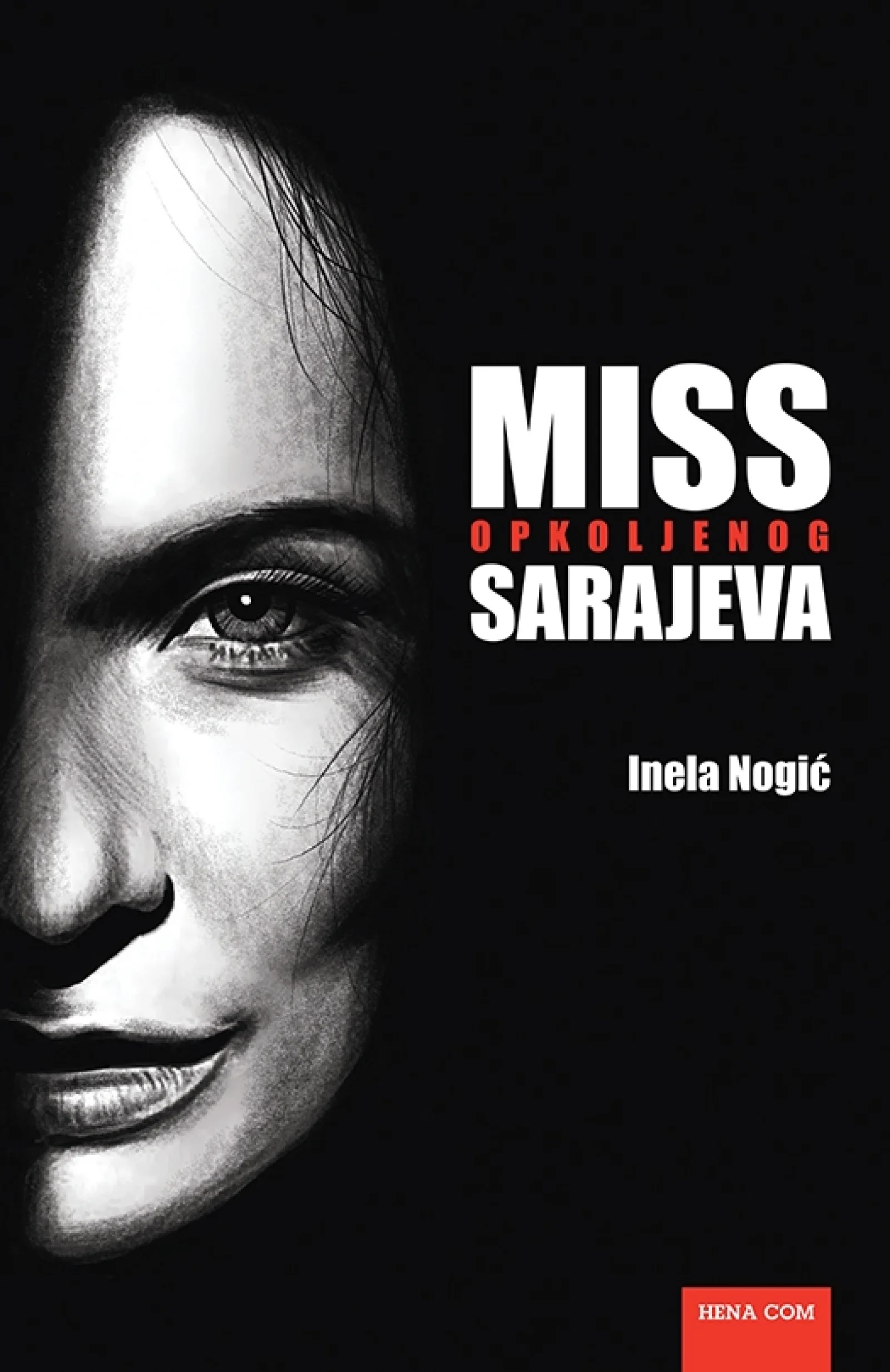 Miss opkoljenog Sarajeva