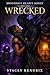 WRECKED: A Dark Monster Rom...
