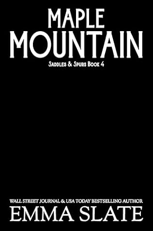 Maple Mountain (Saddles & Spurs Book 4)