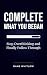 Complete What You Began: St...