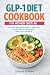 GLP-1 Diet Cookbook for Wom...