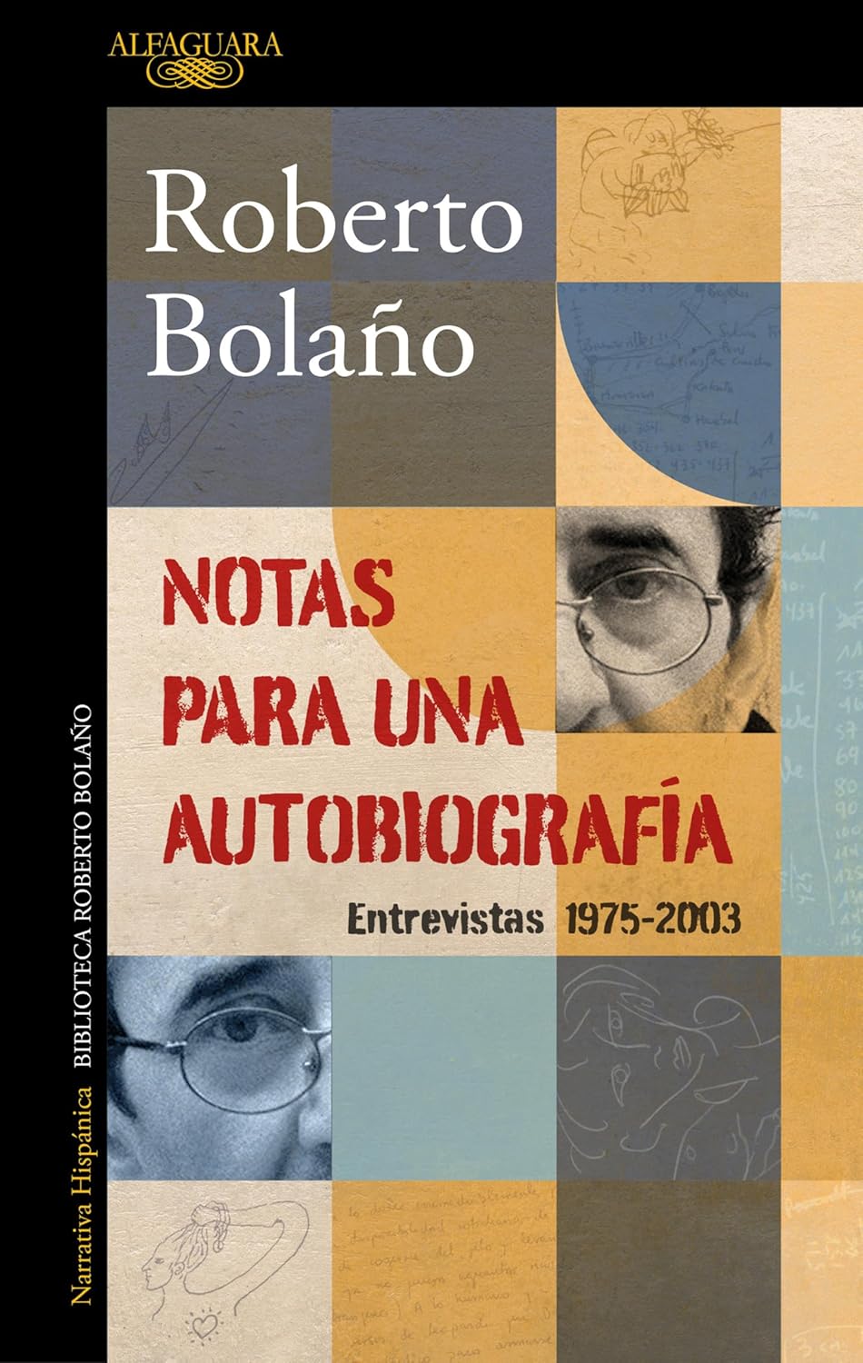 Notas para una autobiografía: Entrevistas, 1975-2003 (Paperback)