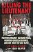 Killing the Lieutenant : Fi...