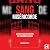 Âmes dérangées: Sang miséri...