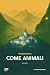 Come animali by Violaine Bérot