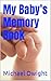 My Baby's Memory Book