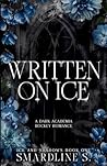 Written on Ice/Di...
