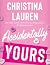 Accidentally Yours by Christina Lauren Accidentally Yours by Christina Lauren