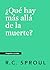 ¿Que hay mas alla de la muerte? (Spanish Edition)