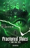 Fractured Skies Chronicles: The Gate of Toth