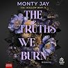 The Truths we bur...
