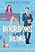 Bourbons & Bling (Working for Love #5)