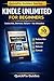 Kindle Unlimited for Beginn...