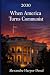 2030 When America Turns Com...