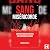 Sévices cachés: Sang miséri...