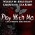 Play with Me: A Splatterpunk Dark Romance
