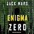 Enigma Zero: An Agent Zero Spy Thriller, Book 17