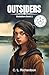 Outsiders: A Christian YA Dystopian Novel (Outsiders Duology Book 1)