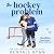 The Hockey Problem: Off the Ice, Book 1