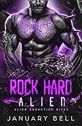 Rock Hard Alien