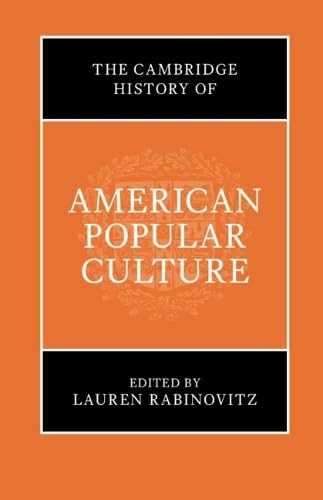 The Cambridge History of American Popular Culture (Hardcover)