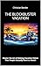 THE BLOCKBUSTER VACATION: M...