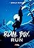 Run, Boy, Run (Rubis)