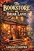 The Bookstore on Briar Lane by Logan Carter