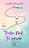 Destino final: tu...