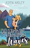 Making Waves: A C...