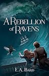 A Rebellion of Ra...