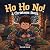 Ho Ho No!: A Christmas Story