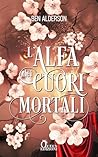 L'alfa dei cuori mortali (Darkmourn Universe) by Ben Alderson