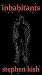 Inhabitants: A body horror novel that will get under your skin