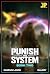 Punish The System: Book 2