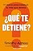 ¿Qué te detiene? by Timothy Armoo