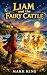 Liam and the Fairy Cattle: ...